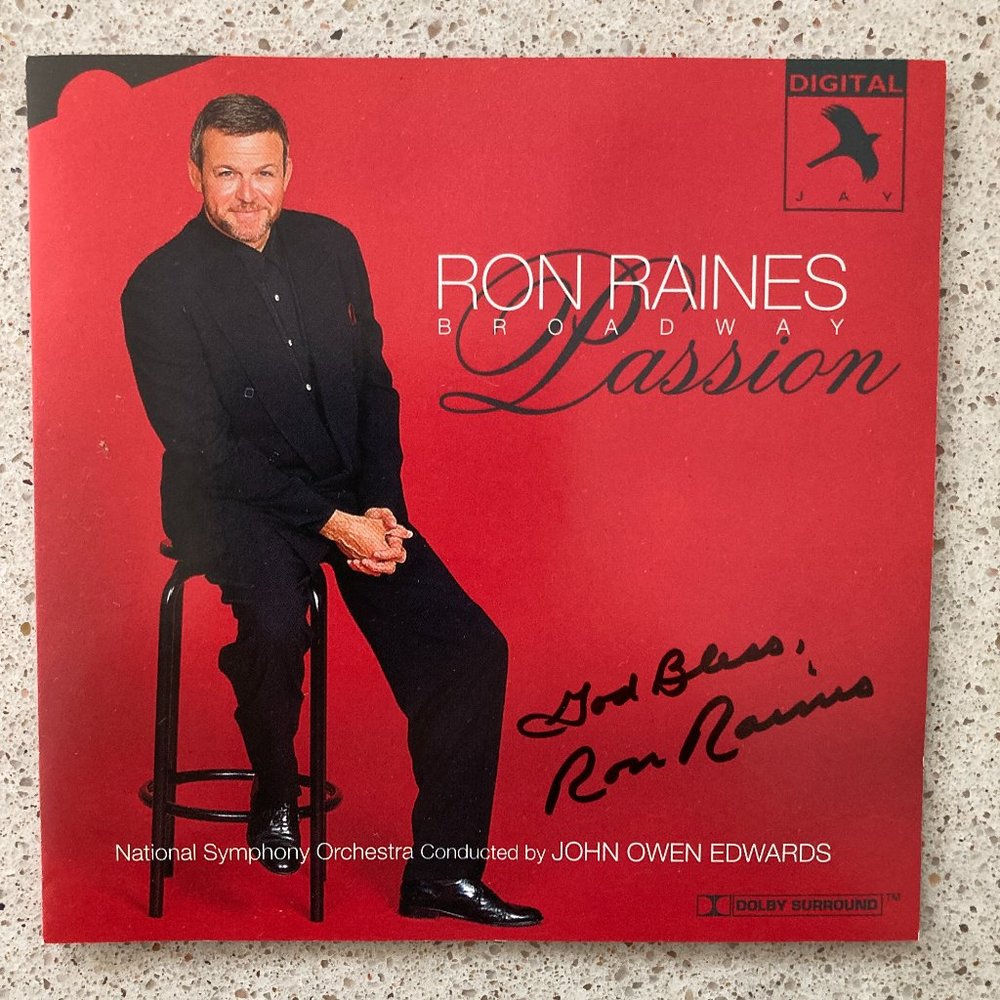 Ron Raines Signed CD titled Broadway Passion Autographed National Symphony Orch